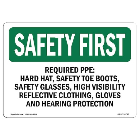 Signmission OSHA Sign, Required PPE Hard Hat Toe Boots, 24in X 18in Aluminum, 24" W, 18" H, Landscape OS-SF-A-1824-L-10713